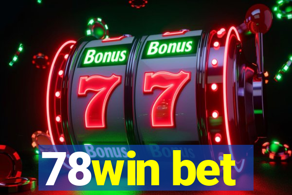 78win bet